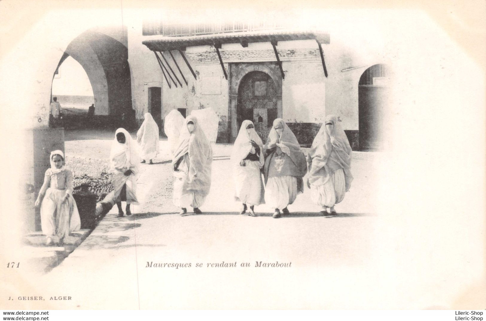 ALGÉRIE - Mauresques Se Rendant AU Marabout  171  J. GEISER. ALGER Cpa ± 1904 DOS SIMPLE ♥♥♥ - Frauen