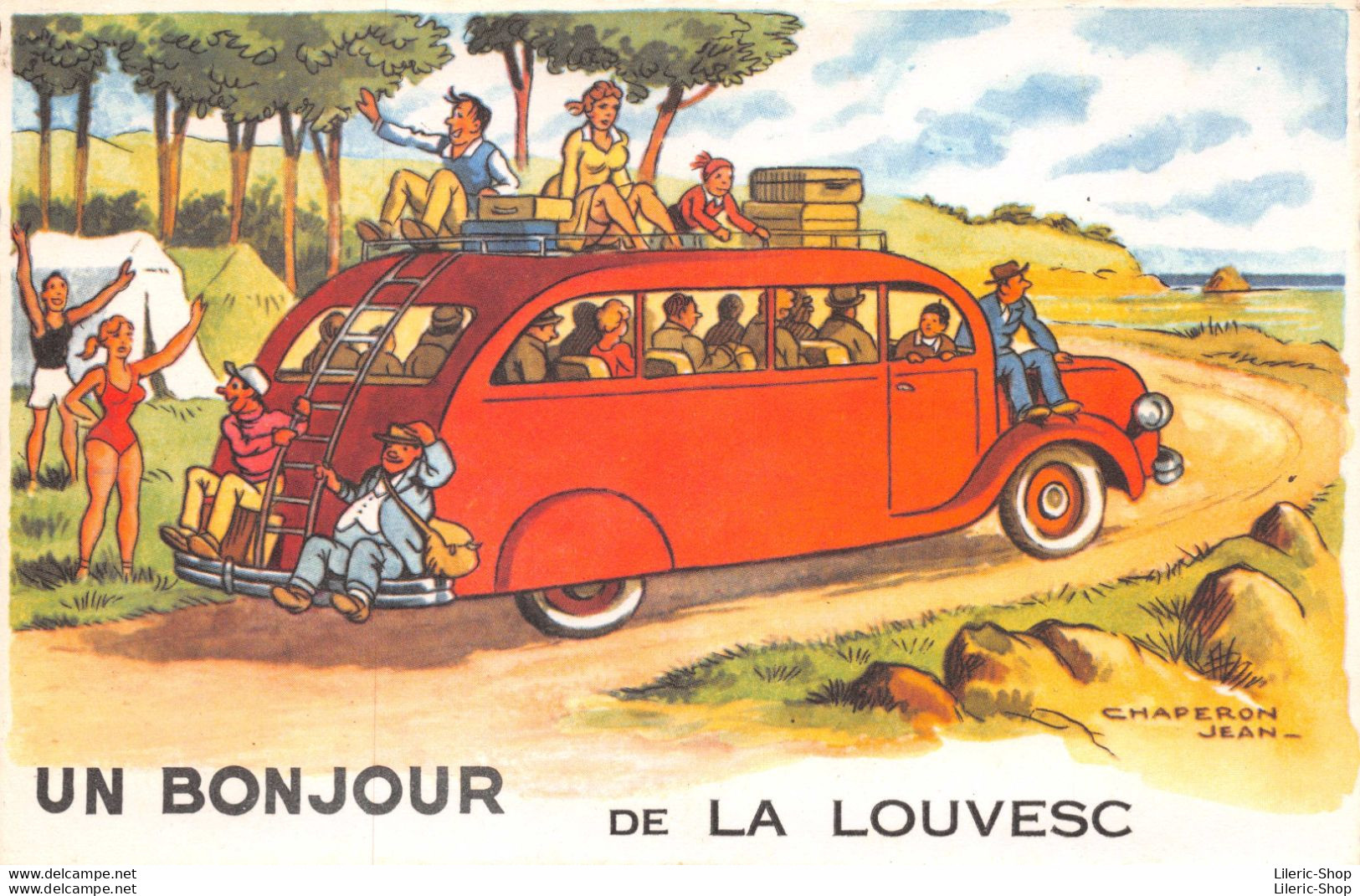 [07]  La Louvesc - Un Bonjour De La Louvesc - Illustration CHAPERON Jean # Autocar Cpsm ± 1950 ♥♥♥ - La Louvesc