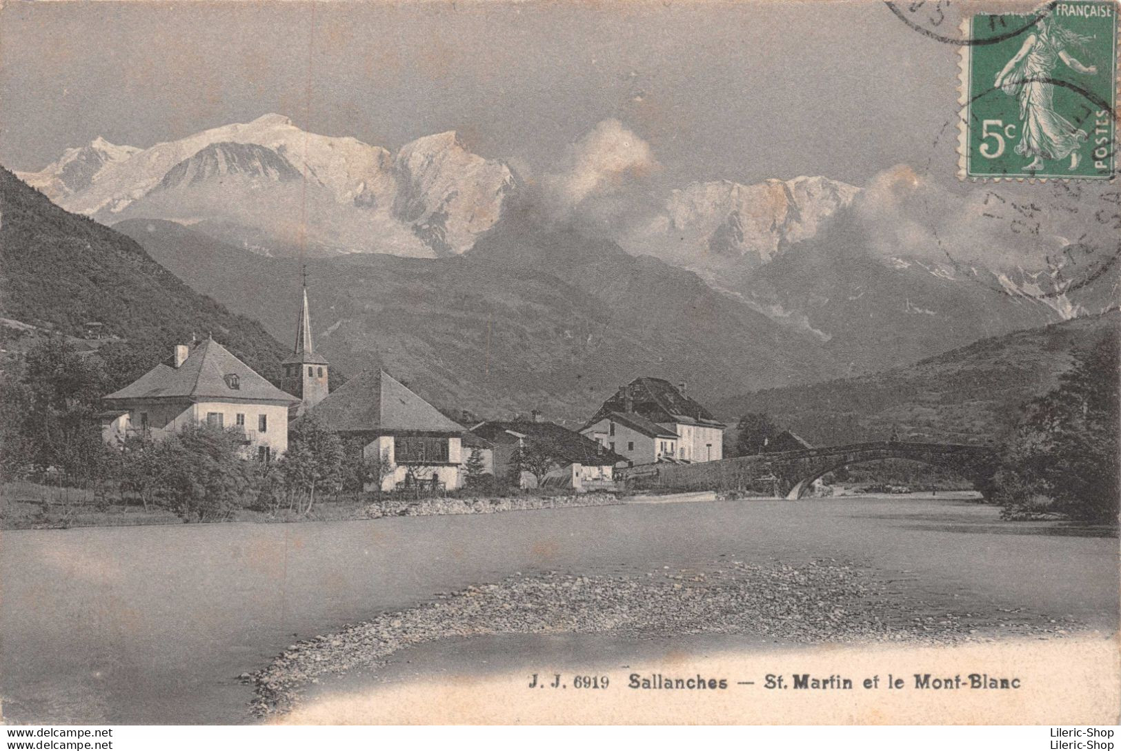 [74]   St-Martin-sur-Sallanches - L'Arve Et Le Mont-Blanc Cpa 1912 ♦♦♦ - Sallanches