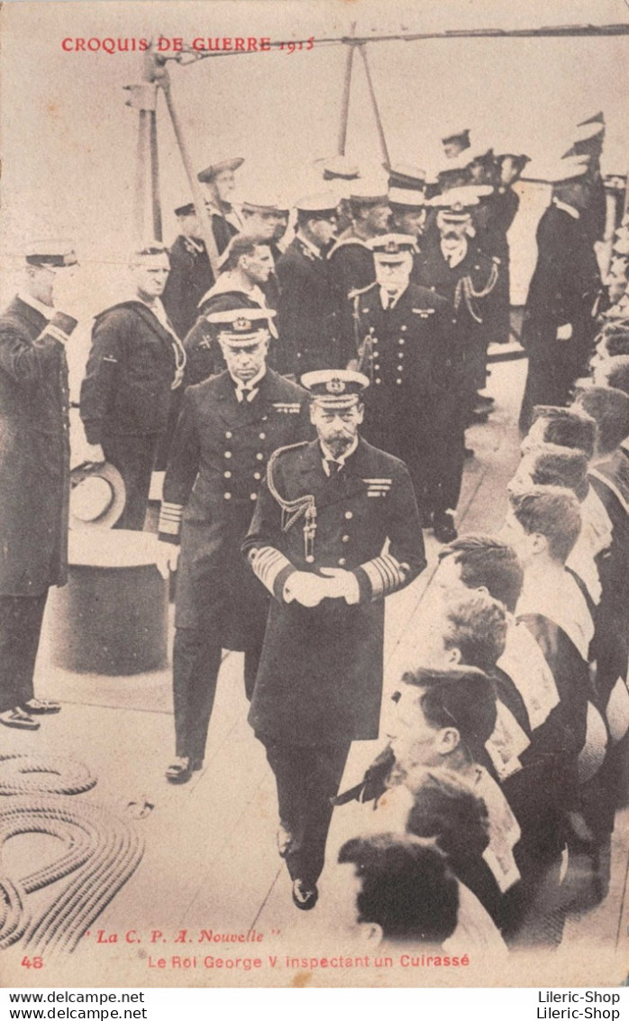 King George V Inspecting A Battleship. War Sketch 1915 # Militaria - Édit. La C.P.A. N°48 ♥♥♥ - Other & Unclassified