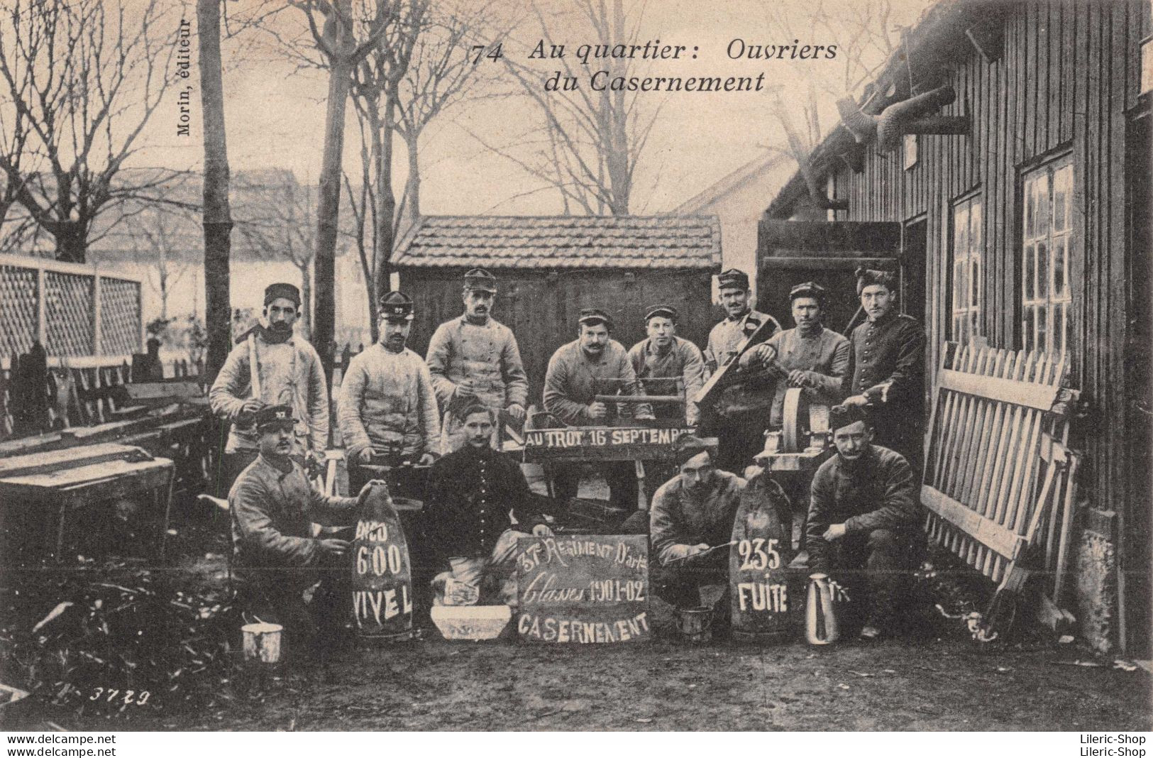 Au Quartier - Ouvriers Du Casernement ( 37e Régiment D'Artillerie De Campagne ) Morin, Editeur N°74 ♥♥♥ - Regiments