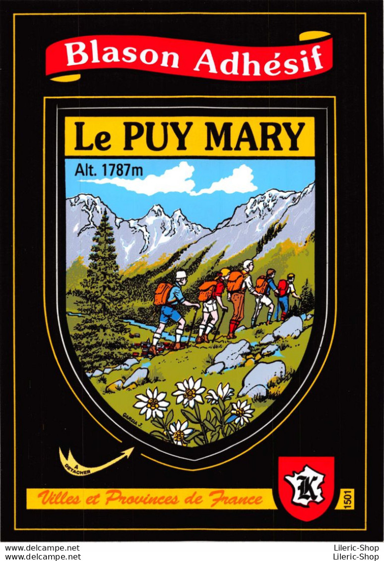 [15] LE PUY MARY -  Cpm Autocollant Adhésif Blason écusson -  ♥♥♥ - Sonstige & Ohne Zuordnung