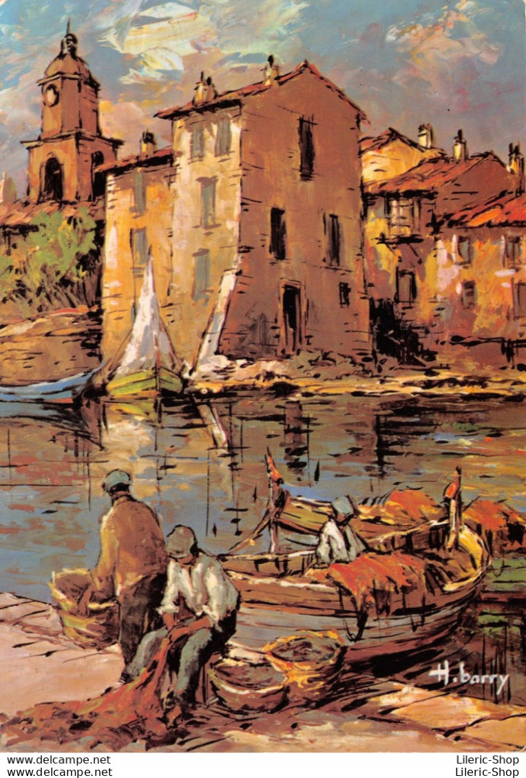 [83]  Saint-Tropez - Le Port Des Pêcheurs - Peinture De H. Barry Cpsm GF 1968 ♦♦♦ - Saint-Tropez