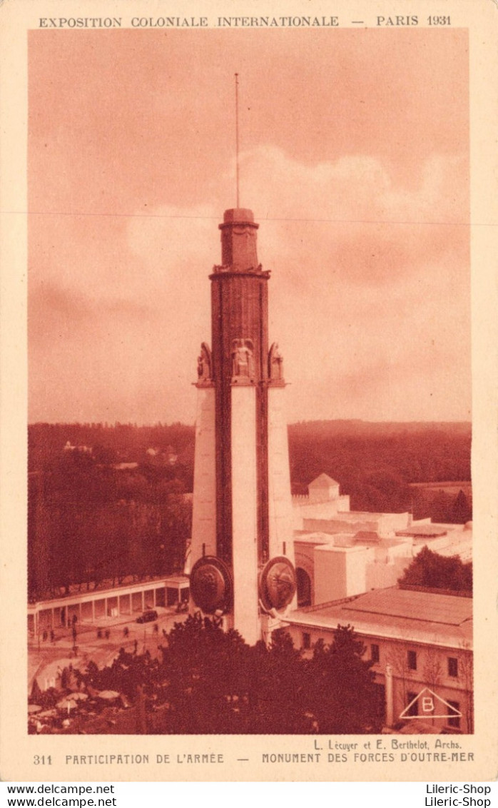 [75] EXPOSITION COLONIALE INTERNATIONALE PARIS 1931 PARTICIPATION DE L'ARMEE MONUMENT DES FORCES D'OUTRE MER   ♥♥♥ - Mostre