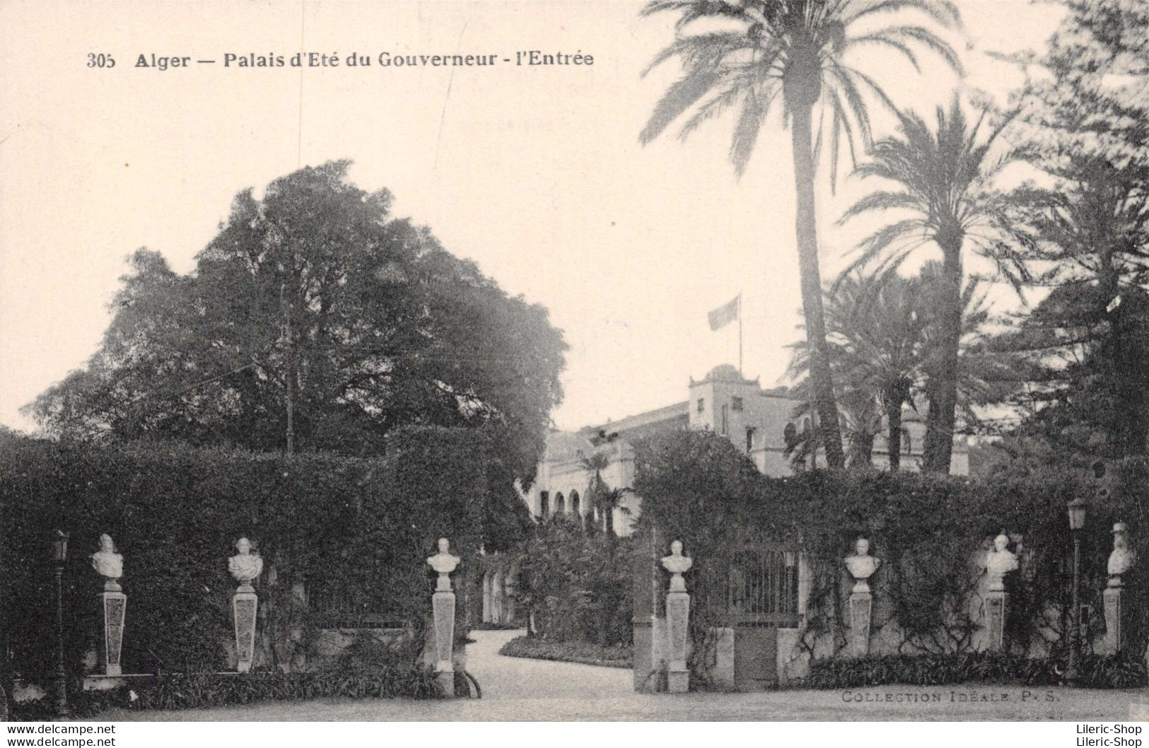 ALGER  Palais D'Été Du Gouverneur - L'Entrée -  N°305 Collection Idéale  Cpa 1926 ♥♥♥ - Alger