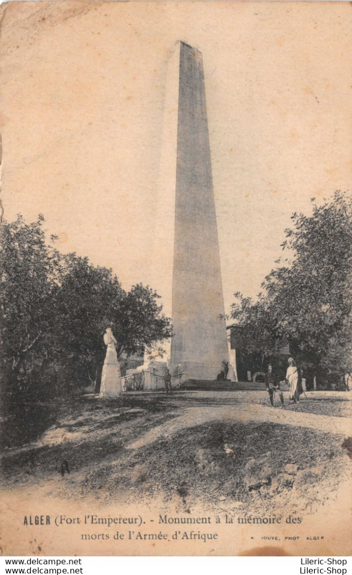 ALGER - (Fort L'Empereur) - Monument à Ma Mémoire Des Morts De L'Armée D'Afrique Cpa 1923 ♠♠♠ - Algiers