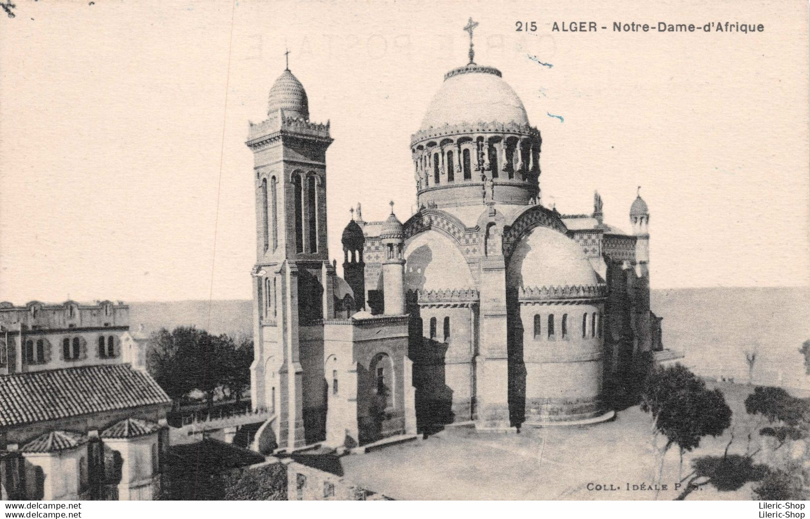 ALGER  Notre Dame D'Afrique  N° 215 Collection Idéale  Cpa ±1920 ♥♥♥ - Algerien