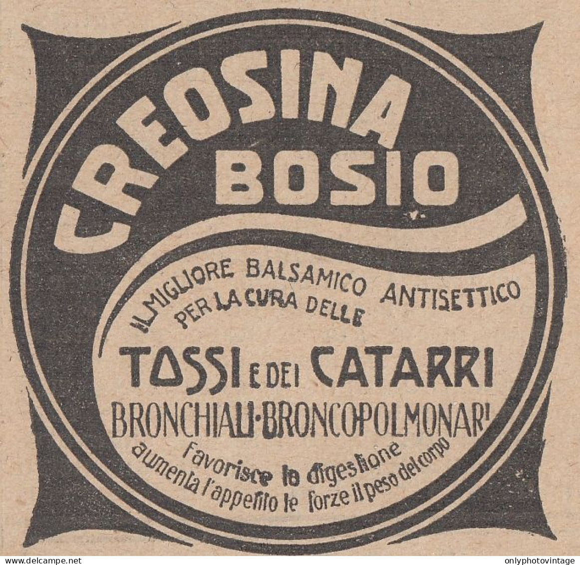 Creosina BOSIO - 1925 Pubblicità Epoca - Vintage Advertising - Publicités