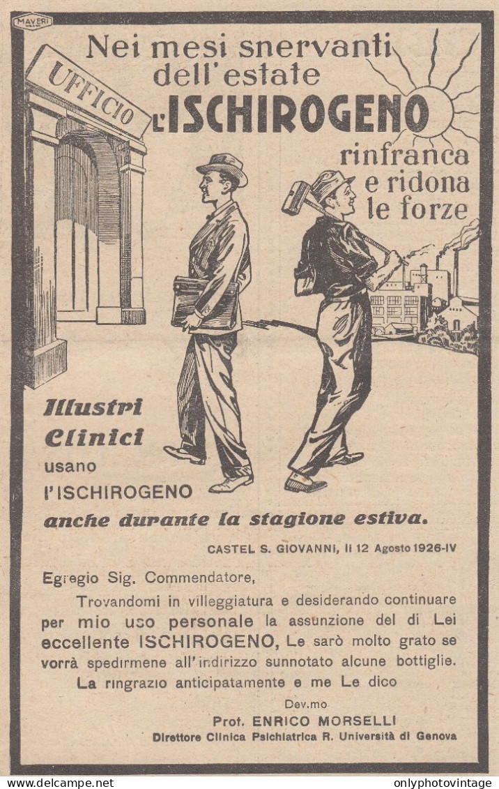ISCHIROGENO - Prof. Enrico Morselli - 1931 Pubblicità Epoca - Vintage Ad - Werbung