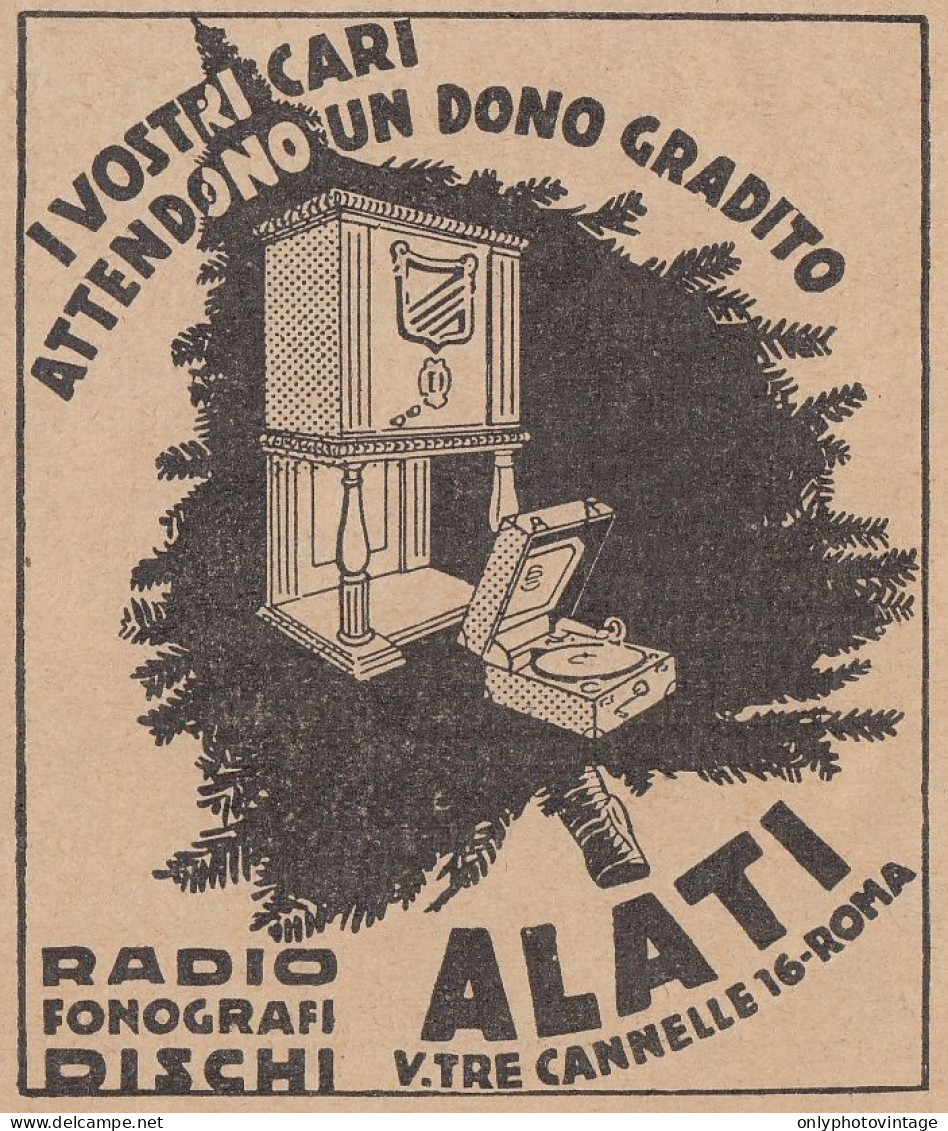 ALATI Radio E Fonografi - 1931 Pubblicità Epoca - Vintage Advertising - Publicidad