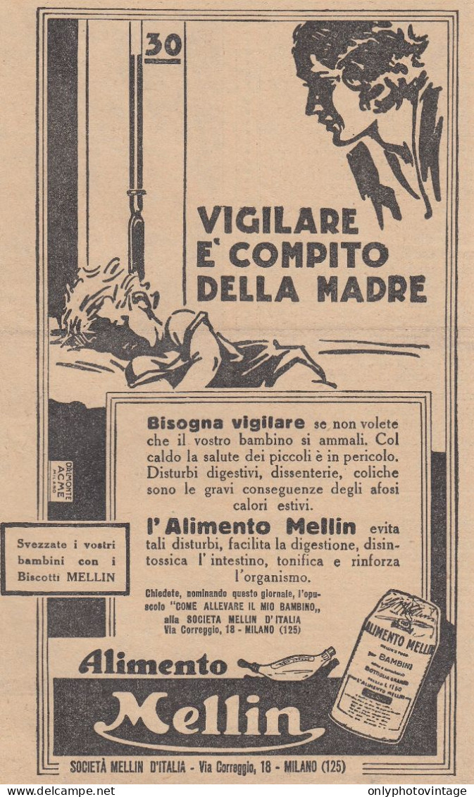 Alimento MELLIN - Vigilare è Compito Della Madre - 1931 Pubblicità Epoca - Werbung