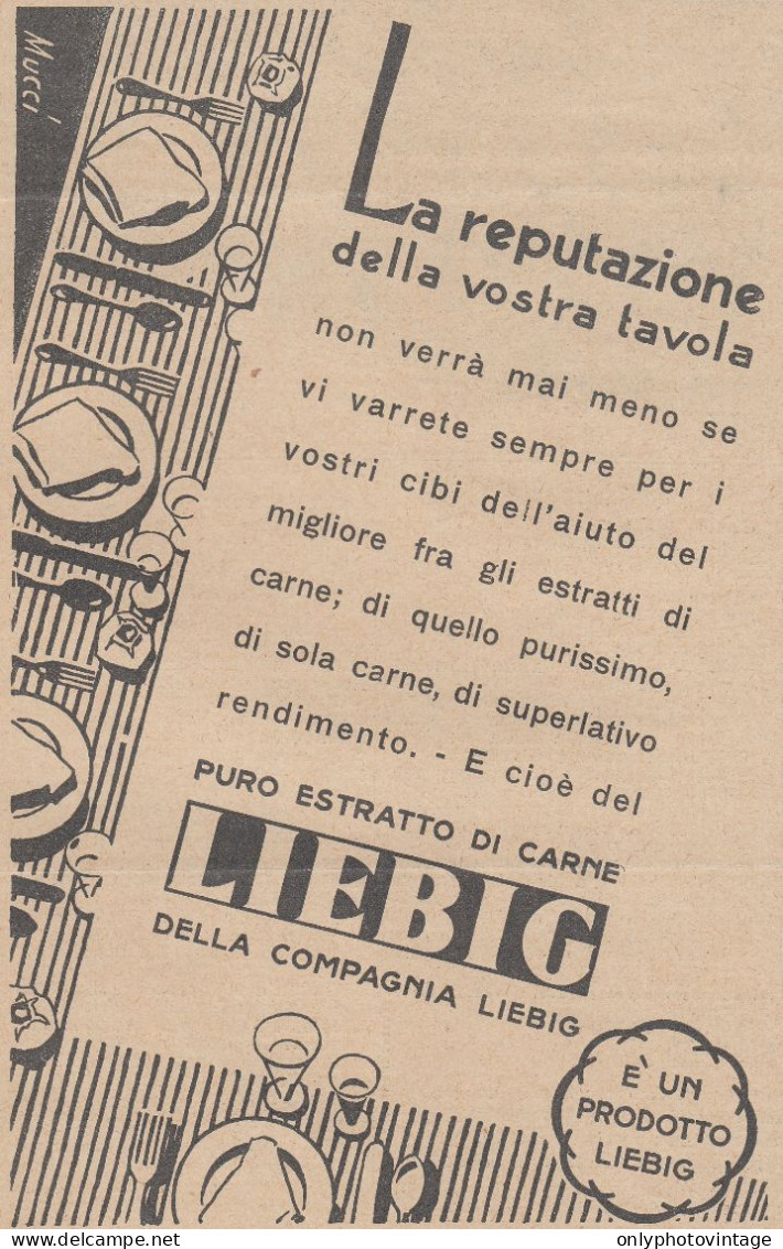 Puro Estratto Di Carne LIEBIG - 1931 Pubblicità - Vintage Advertising - Werbung