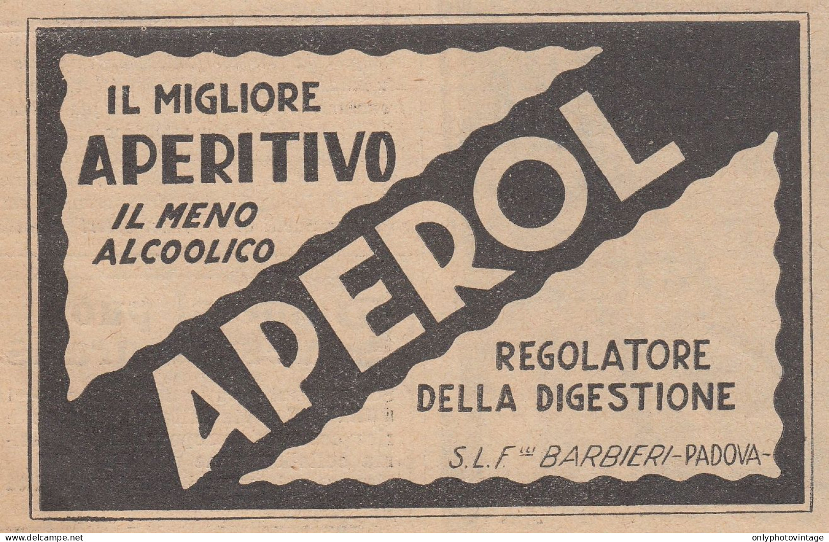APEROL Il Migliore Aperitivo - 1930 Pubblicità Epoca - Vintage Advertising - Werbung