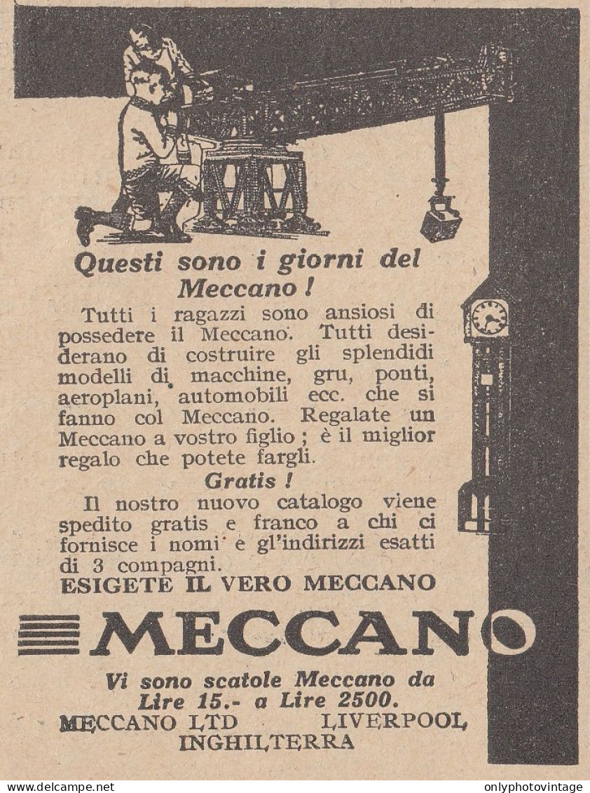 Questi Sono I Giorni Del MECCANO - 1930 Pubblicità  - Vintage Advertising - Werbung