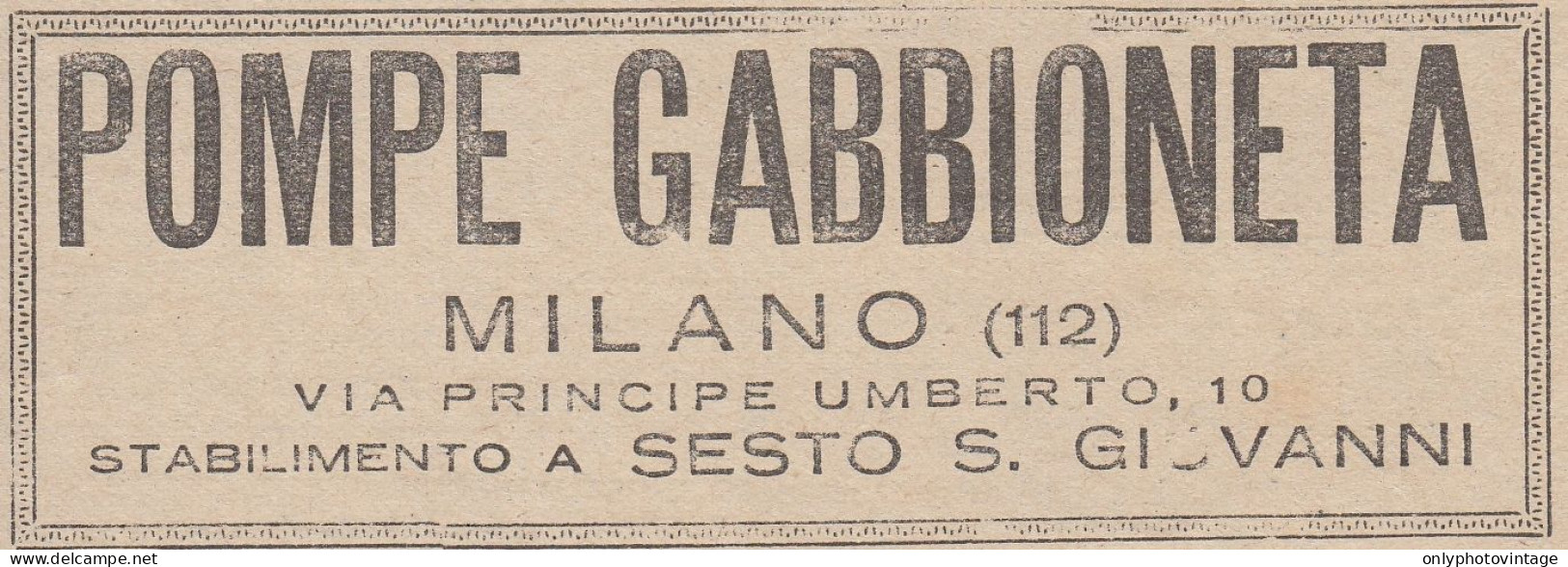 Pompe Gabbioneta - Milano - Sesto San Giovanni - 1927 Pubblicità Epoca - Publicités