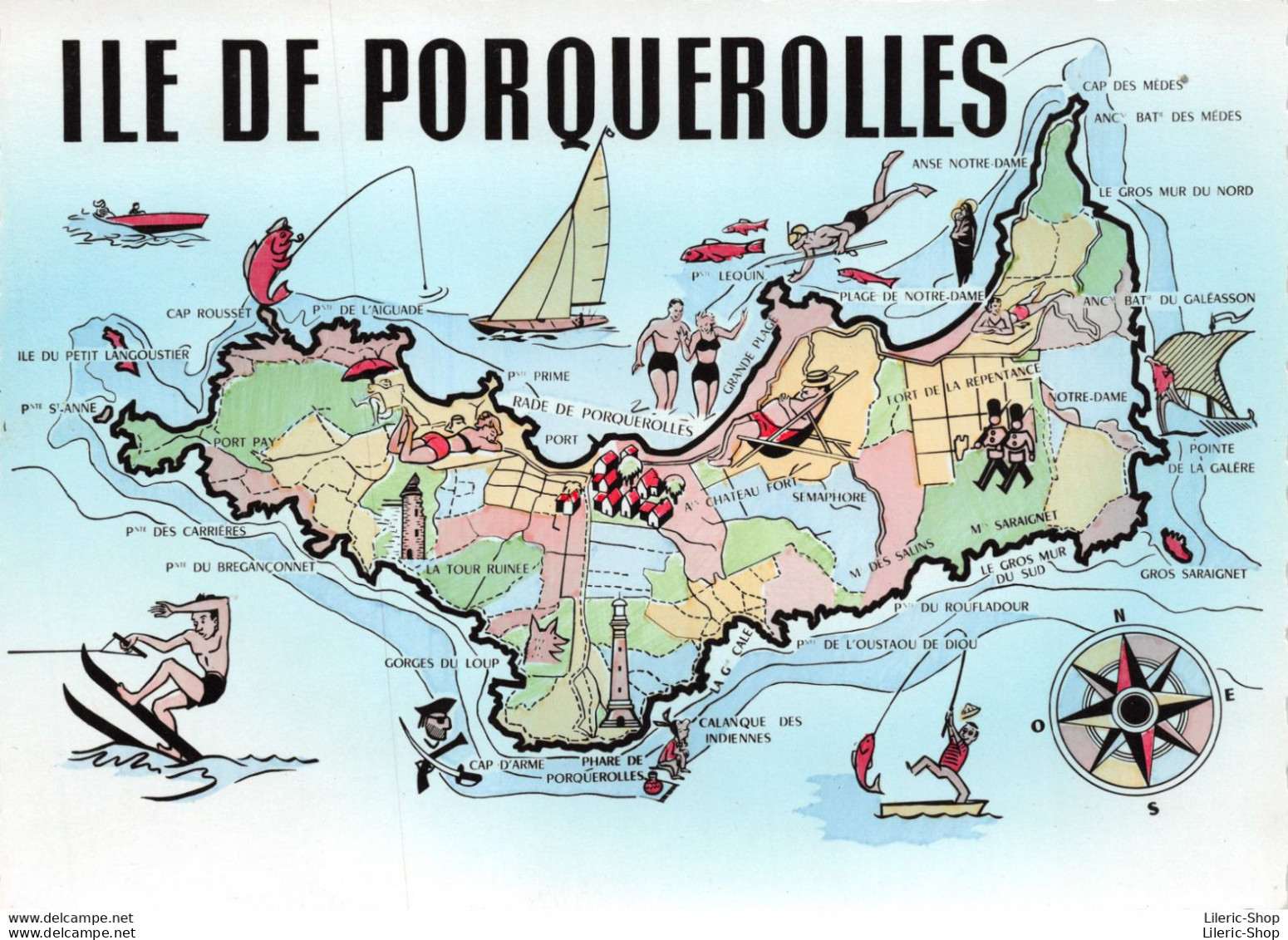 [83] ILE DE PORQUEROLLES -  « LA PERLE DES ILES D'OR» Plan Illustré Humoristique De L'Ile  CPSM ± 1960 ♥♥♥ - Carqueiranne