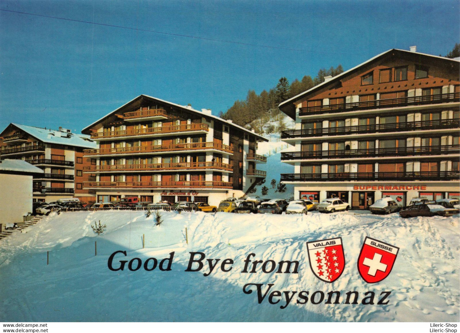 Good Bye From  Veysonnaz - Quartier De La Ramuge - Automobiles - VW COX PEUGEOT 504 - SUPERMARCHÉ CPM ♥♥♥ - Veysonnaz