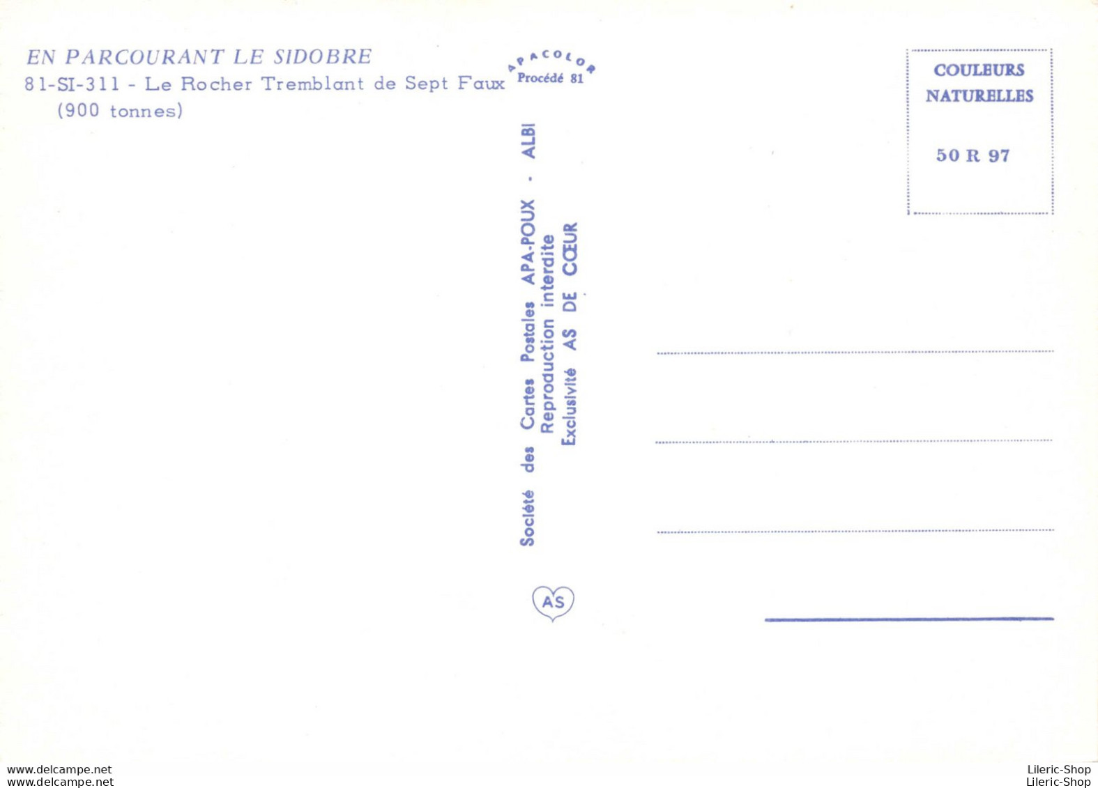 [81] EN PARCOURANT LE SIDOBRE - - Le Rocher Tremblant De Sept Faux  (900 Tonnes) CPM  ♥♥♥ - Otros & Sin Clasificación
