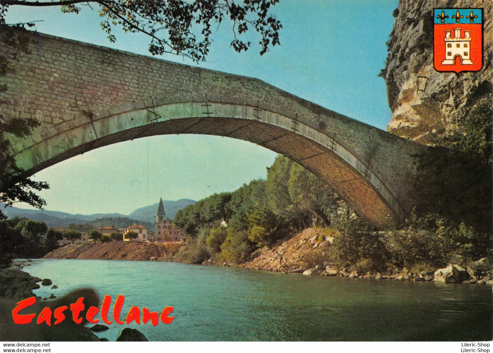 [04] CASTELLANE - Le Pont Du Roc, Appelé Aussi Pont Napoléon, Qui Enjambe Le Verdon à L'entrée De La Ville CPM ♥♥♥ - Castellane