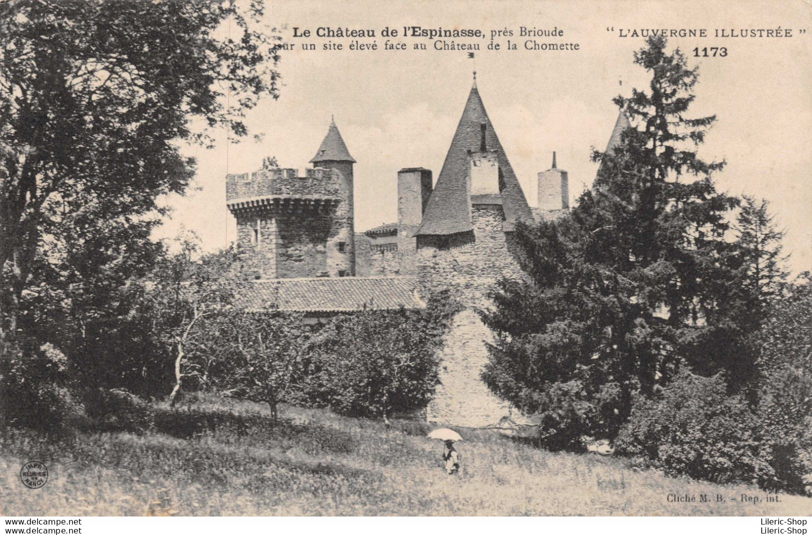 [43] Le Château De L'Espinasse, Près Brioude Sur Un Site élevé Face Au Château De La Chomette- Cpa ± 1910 ♥♥♥ - Other & Unclassified