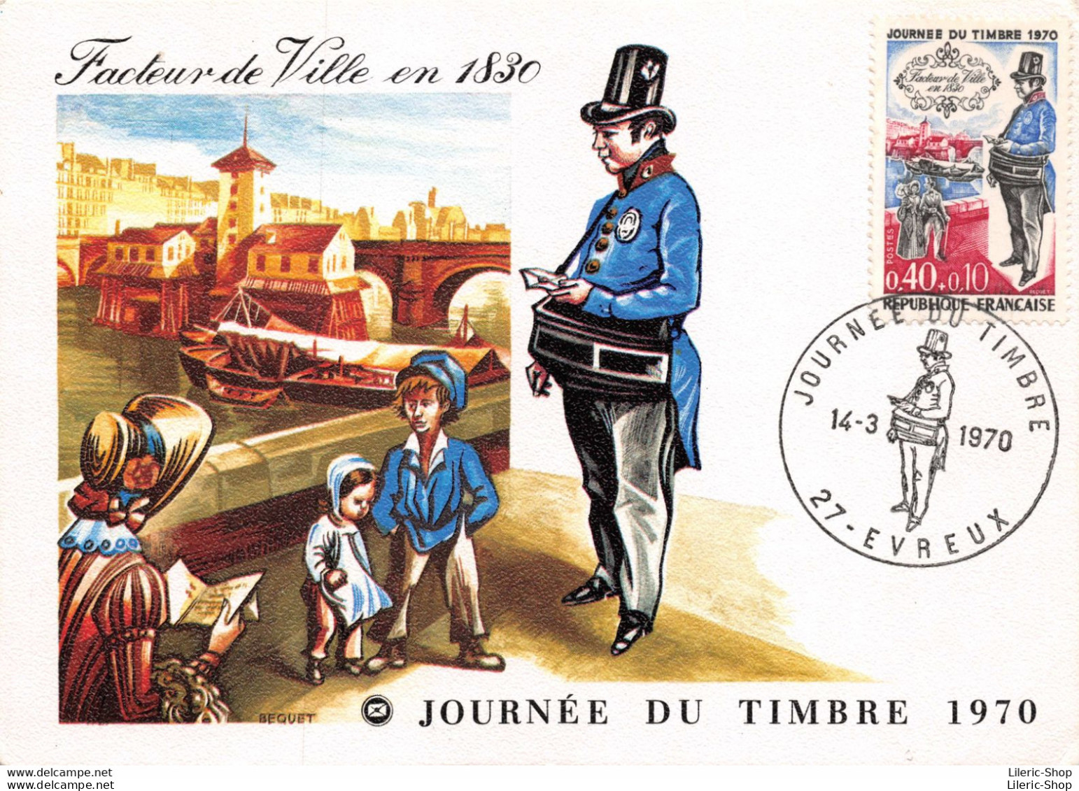 Carte Maximum FDC Journée Du Timbre - Yvert 1632 EVREUX Département De L'EURE 14/3/1970 Facteur De Ville En 1830 ♥♥♥ - 1970-1979