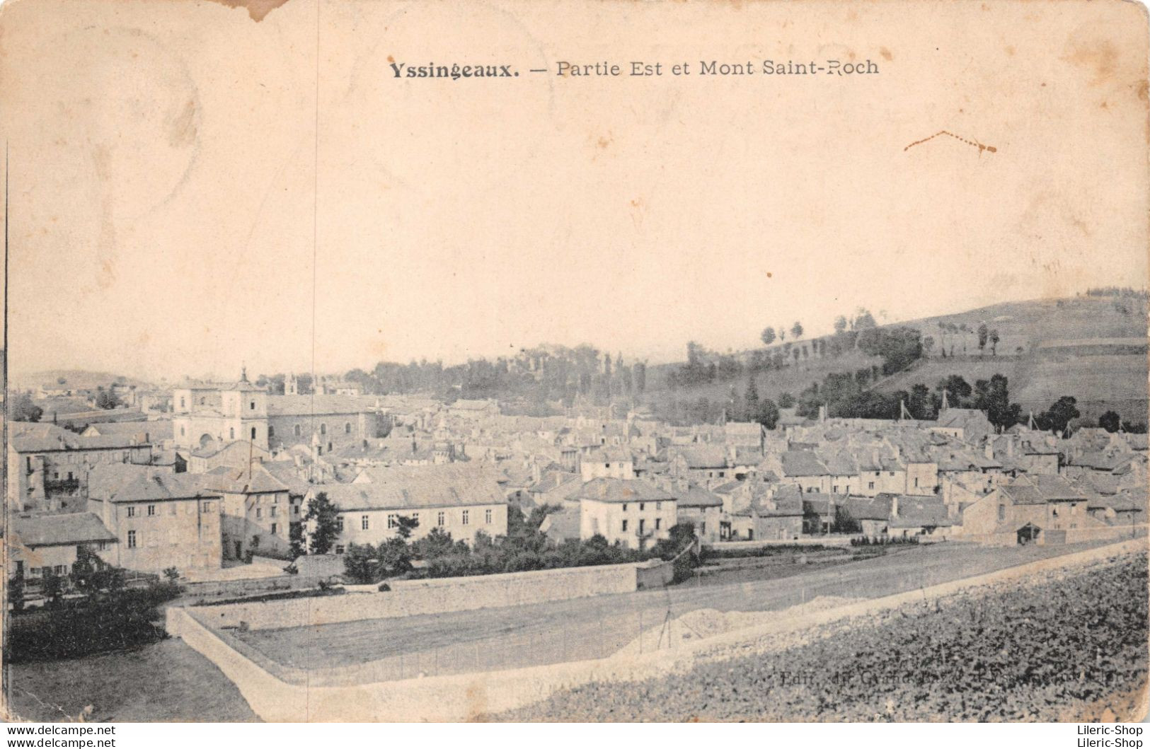 [43] YSSINGEAUX - Partie Est Et Mont Saint-Roch Cpa 1906 ♣♣♣ - Yssingeaux