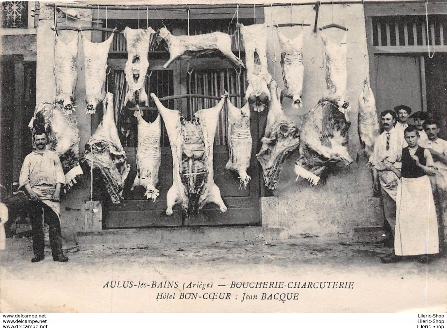 [09] AULUS-LES-BAINS - BOUCHERIE-CHARCUTERIE -HOTEL BON-COEUR : JEAN BACQUE -ÉDIT.GUIONIE & CIE, TOULOUSE Cpa ± 1910 ♦♦♦ - Other & Unclassified