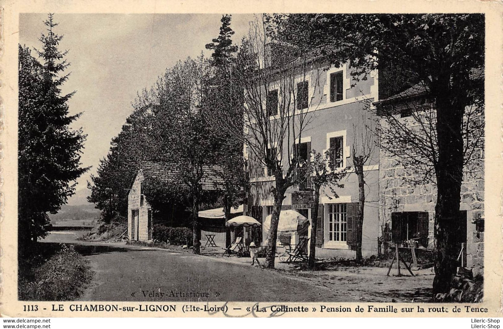 [43] LE CHAMBON-sur-LIGNON "La Collinette" Pension De Famille Sur La Route De TENCE - Edit. Berthéas Cpsm ♦♦♦ - Le Chambon-sur-Lignon