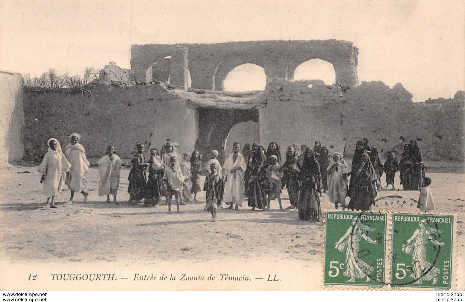 Algérie - TOUGGOURTH. - Entrée De La Zaouia De Temacin. - LL. Cpa 1912 ♥♥♥ - Autres & Non Classés