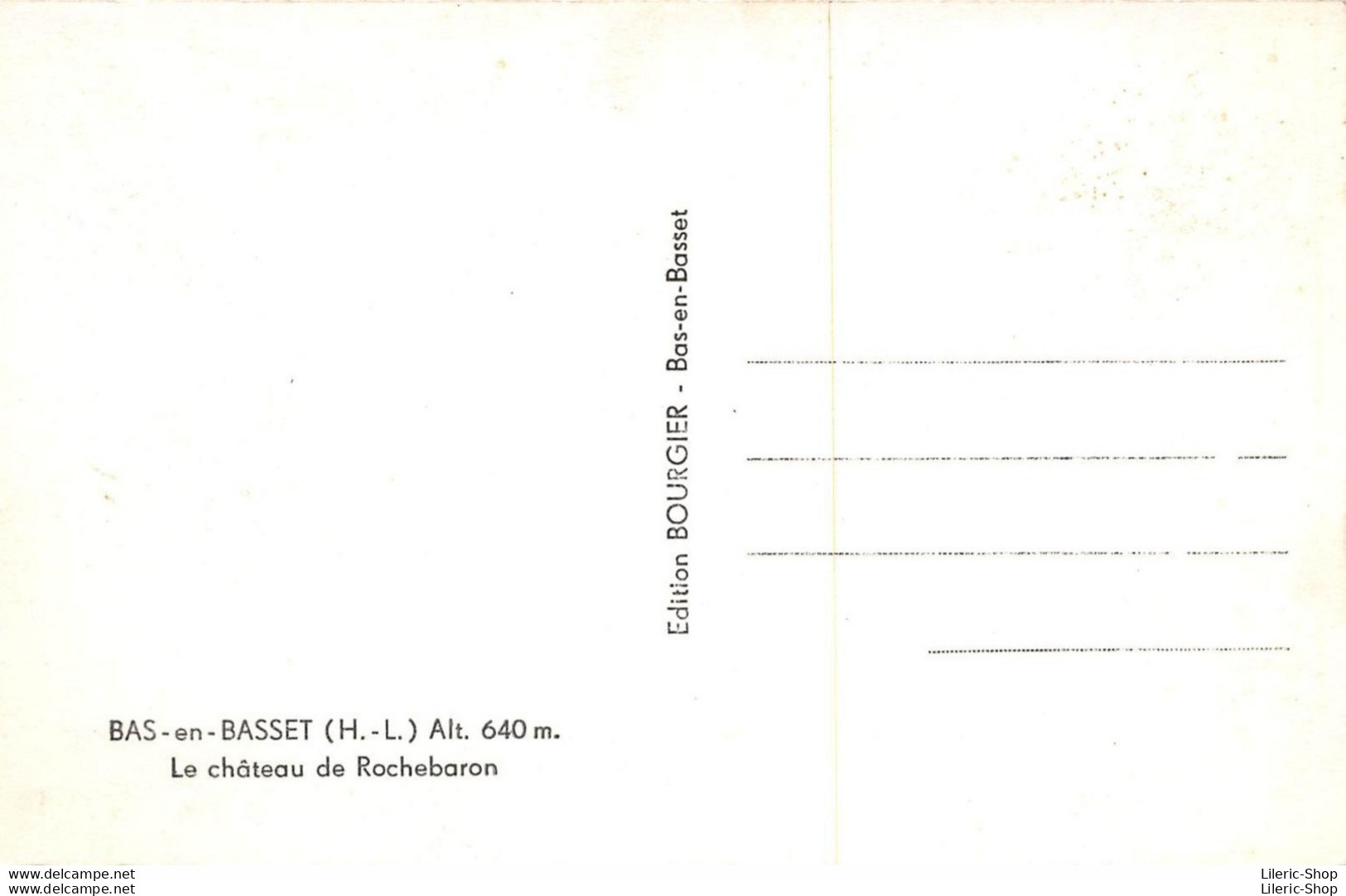 [43] BAS-EN-BASSET LE CHÂTEAU DE ROCHEBARON►ÉDITION BOURGIER, BAS EN BASSET CPSM PF DENTELEE ± 1960 ♥♥♥ - Sonstige & Ohne Zuordnung