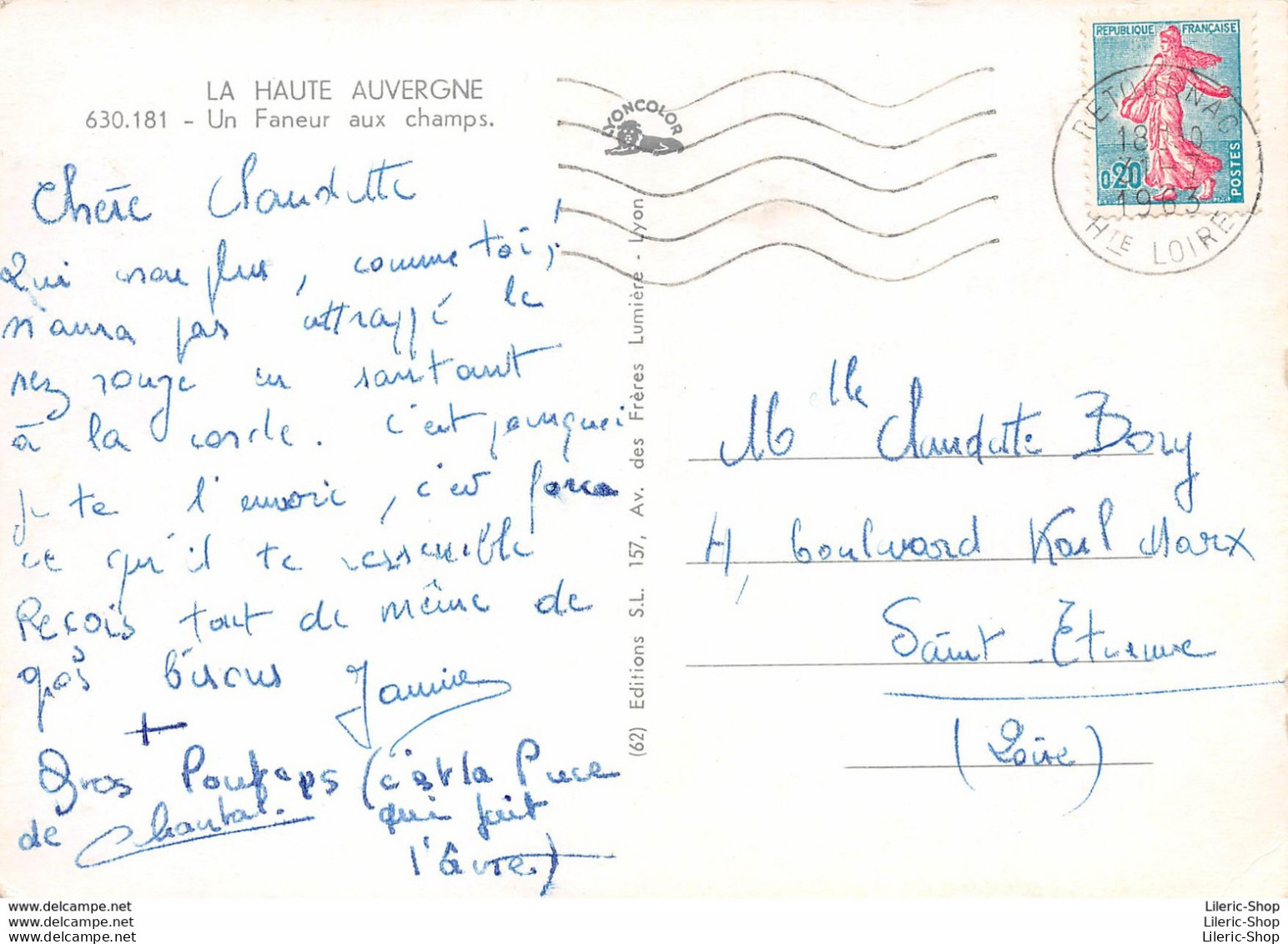 UN FANEUR AUX CHAMPS LA HAUTE AUVERGNE - CACHET POSTAL RETOURNAC HAUTE LOIRE - CPSM GF 1963 ♣♣♣ - Sonstige & Ohne Zuordnung