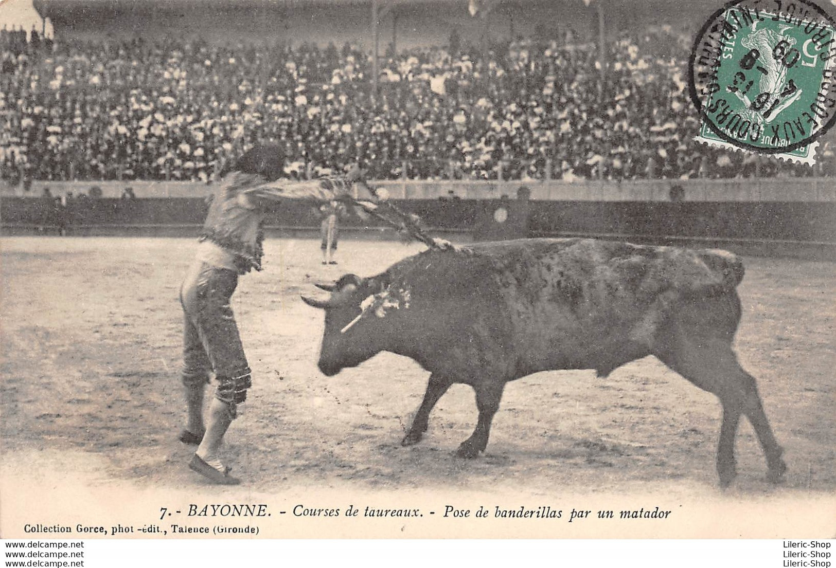 [64] BAYONNE - COURSES DE TAUREAUX -LE MATADOR -POSE DE BANDERILLAS - CPA 1909 ♥♥♥ - Corrida