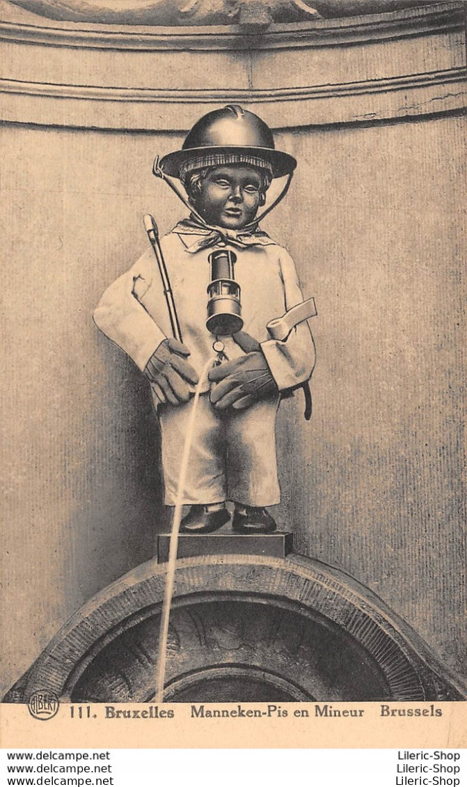 BELGIQUE BELGIË►BRUXELLES►±1910►MANNEKEN-PIS EN MINEUR►© ALBERT N°111 ♥♥♥ - Bauwerke, Gebäude