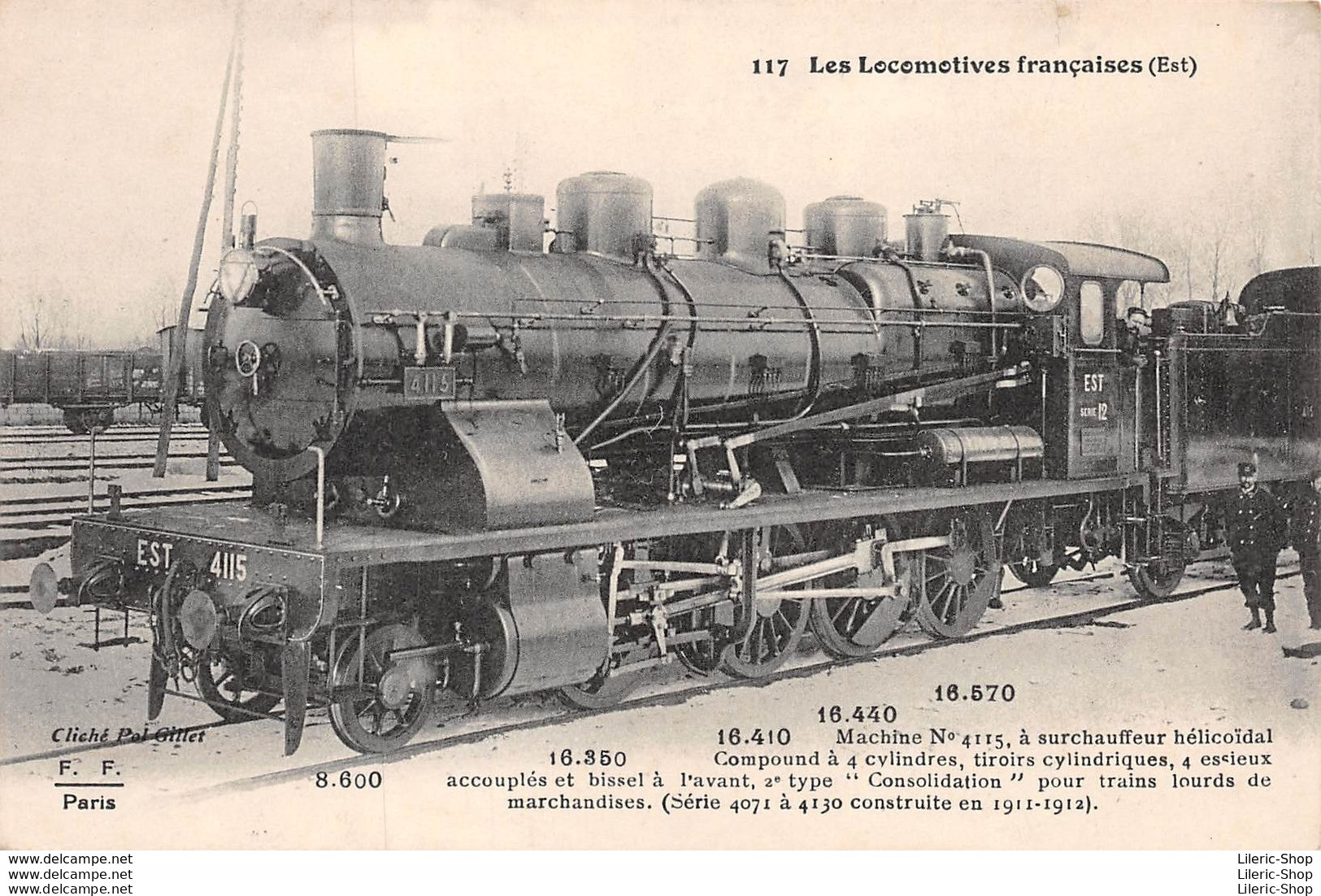 TRAIN -LES LOCOMOTIVES FRANCAISES (EST) - MACHINE N°4115 - TYPE «CONSOLIDATION»►ÉDIT. F.F PARIS N°117 CPA ♥♥♥ - Eisenbahnen