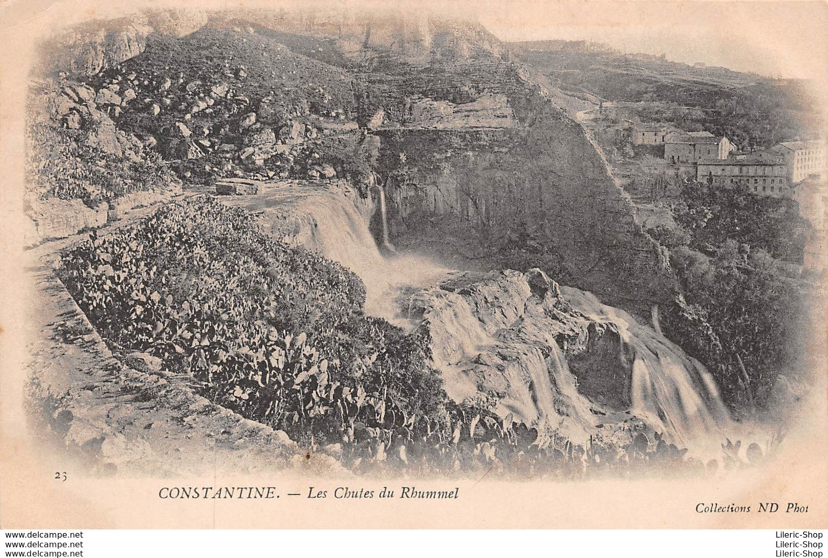 CONSTANTINE  LES CHUTES DU RHUMMEL -COLL. ND N°23 - CPA PRÉCURSEUR ±1900 ♥♥♥ - Constantine