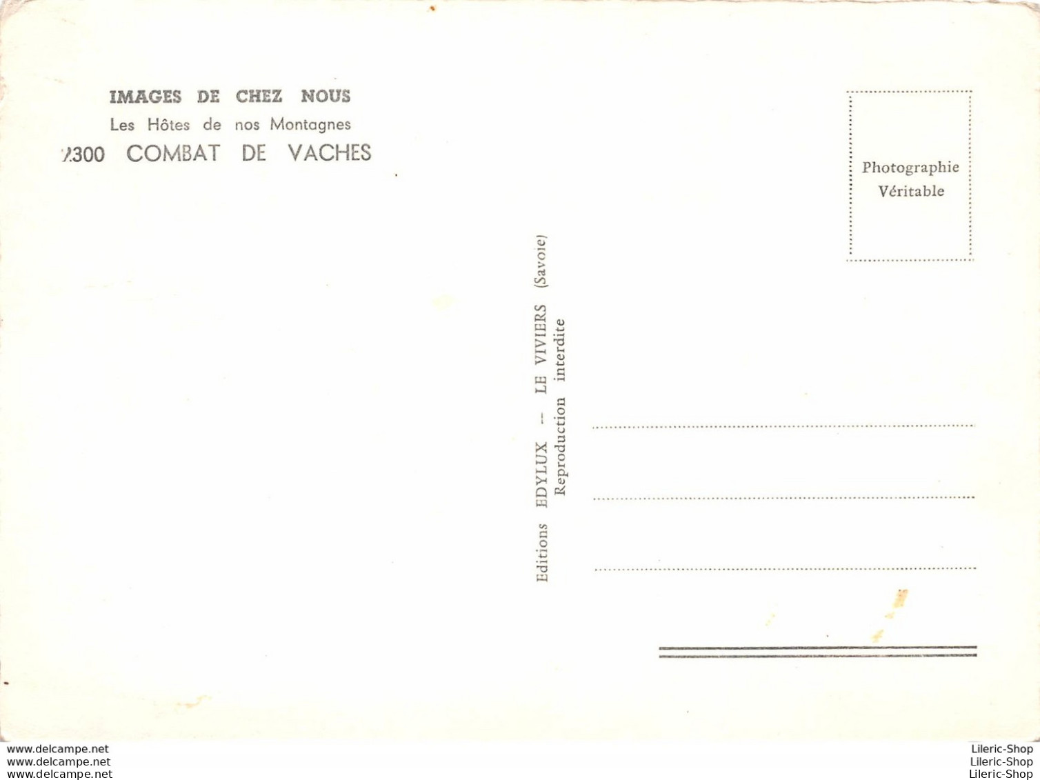 LOT DE 3 CPSM /CPM VACHES -COMBAT DE VACHES -ALPAGE SAVOYARD -LA DESCENTE DE L'ALPAGE ♦♦♦ - Cows