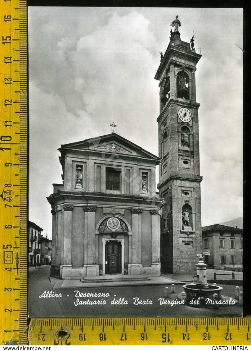 Brescia Albino Desenzano - Santuario Della Beata Vergine Del Miracolo  - Brescia