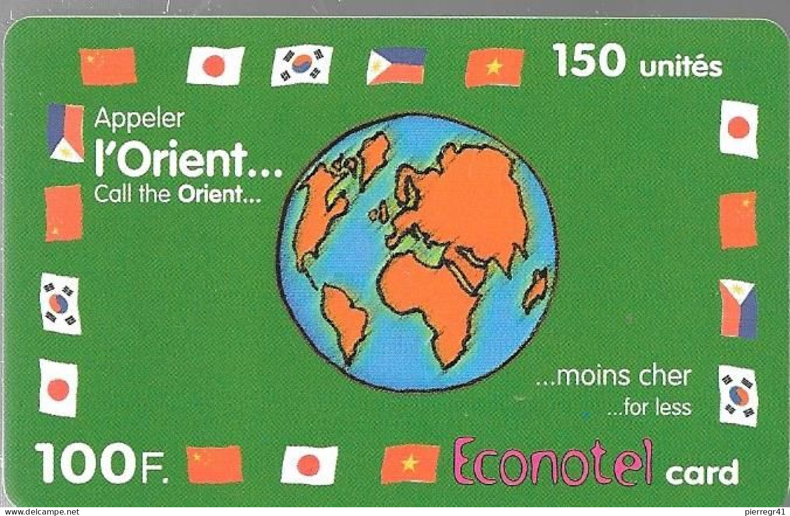 CARTE-PREPAYEE-100F-ECONOTEL-ORIENT-VERT-V°TGN°LASERS-TBE- - Other & Unclassified