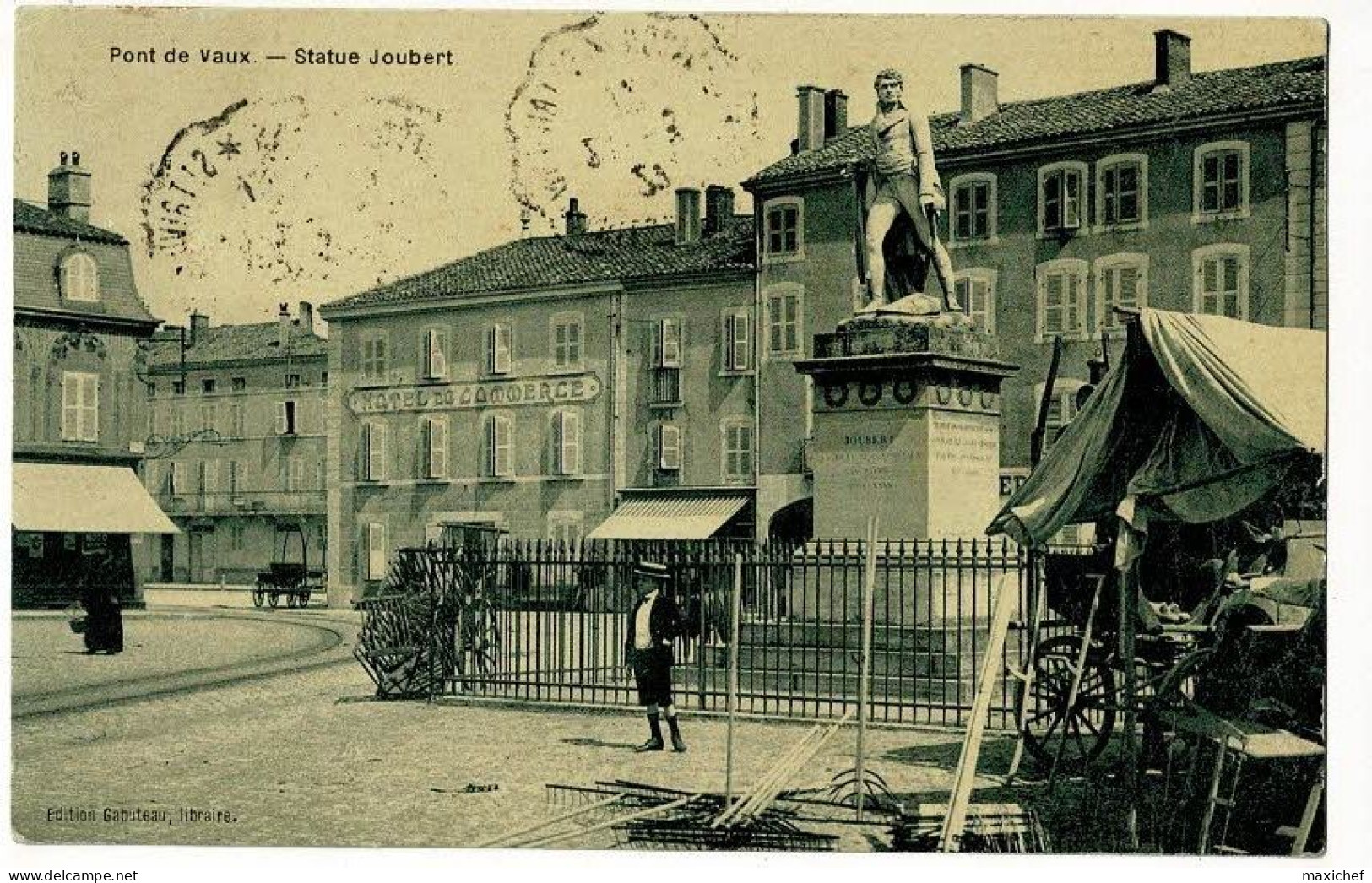 Pont De Vaux - Statue Joubert ( étal Camelot, Hotel Commerce) Circ 1912, Cachet Convoyeur St Laurent à St Trivier - Pont-de-Vaux