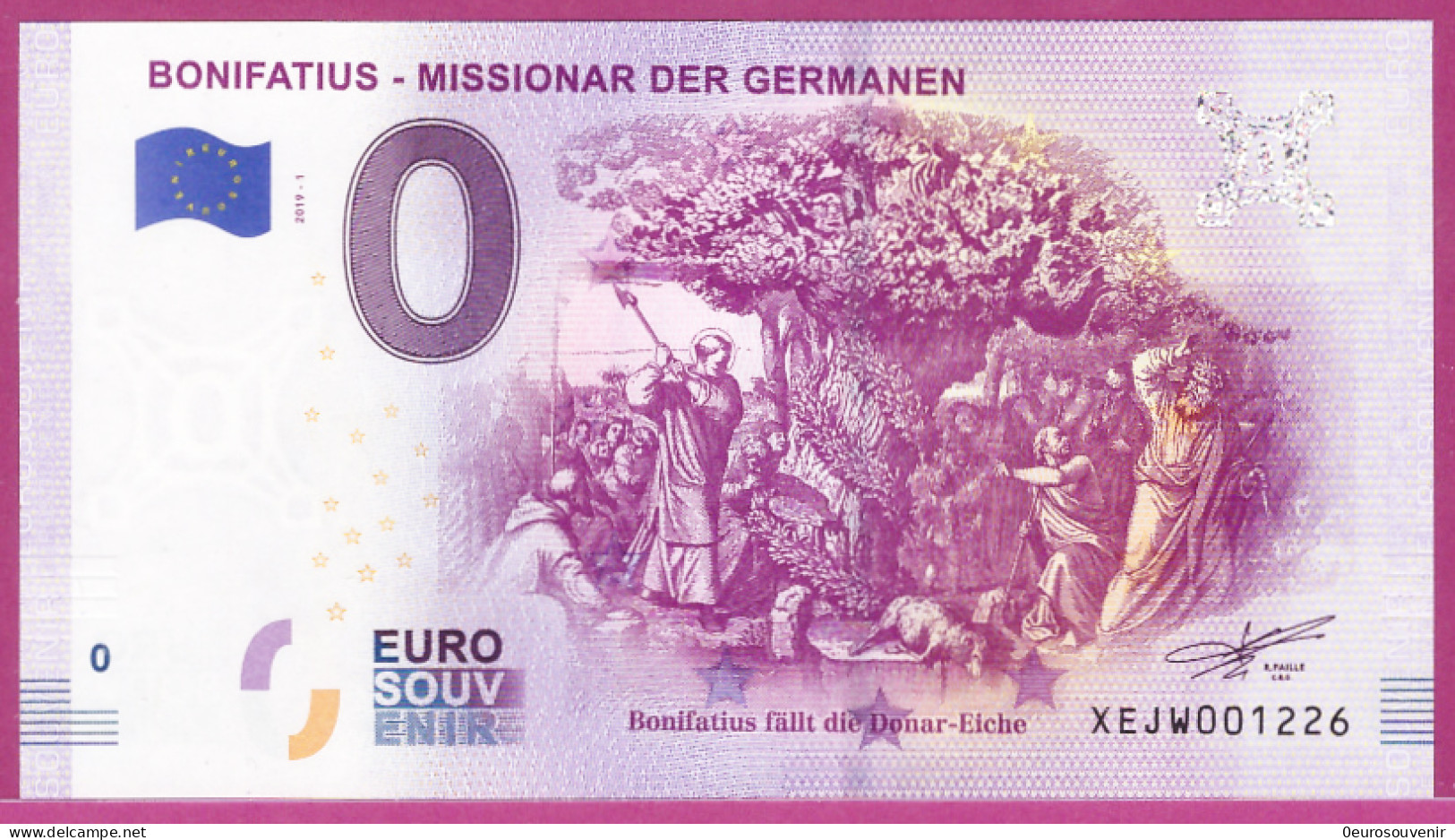 0-Euro XEJW 2019-1 BONIFATIUS - MISSIONAR DER GERMANEN - DONAR-EICHE - Privéproeven