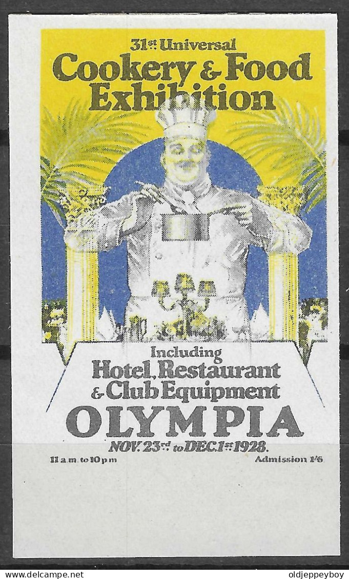 OLYMPIA 1928 COOKERY AND FOOD EXHIBITION   Vignette Cinderella Reklamemarke - Cinderellas