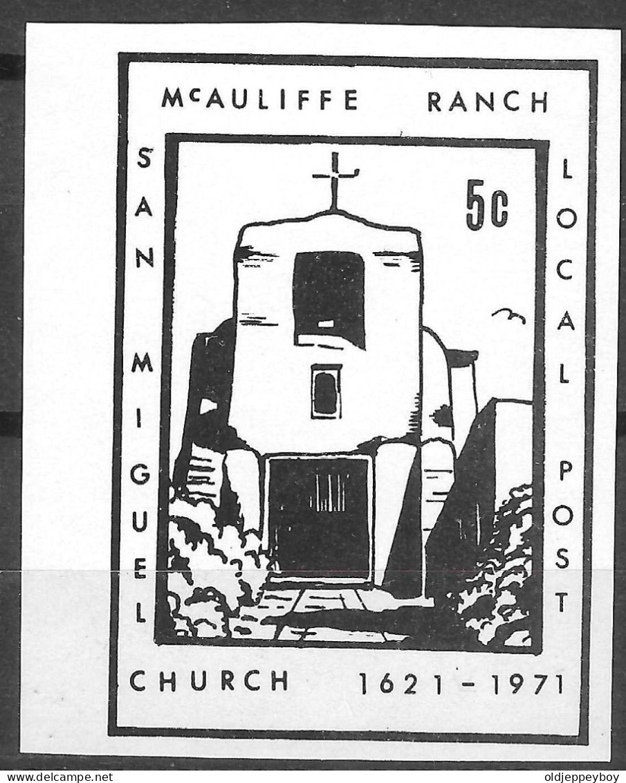 SECOND ANNIVERSARY 5C MC AULIFFE RANCH SAN MIGUEL  CHURCH 1921-1971 LOCAL POST  Vignette Cinderella Reklamemarke - Erinnophilie