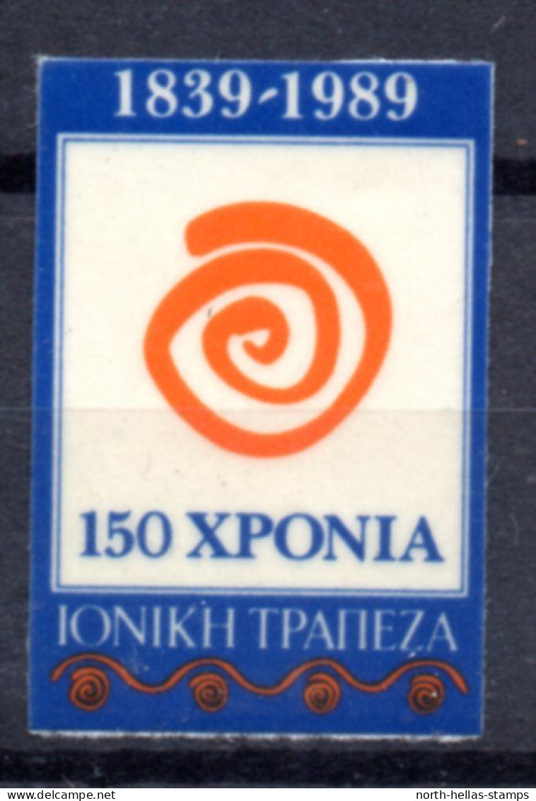 V124 Greece / Griechenland / Griekenland / Grecia / Grece 1989 IONIAN BANK 150 Years Small Cinderella / Vignette - Autres & Non Classés