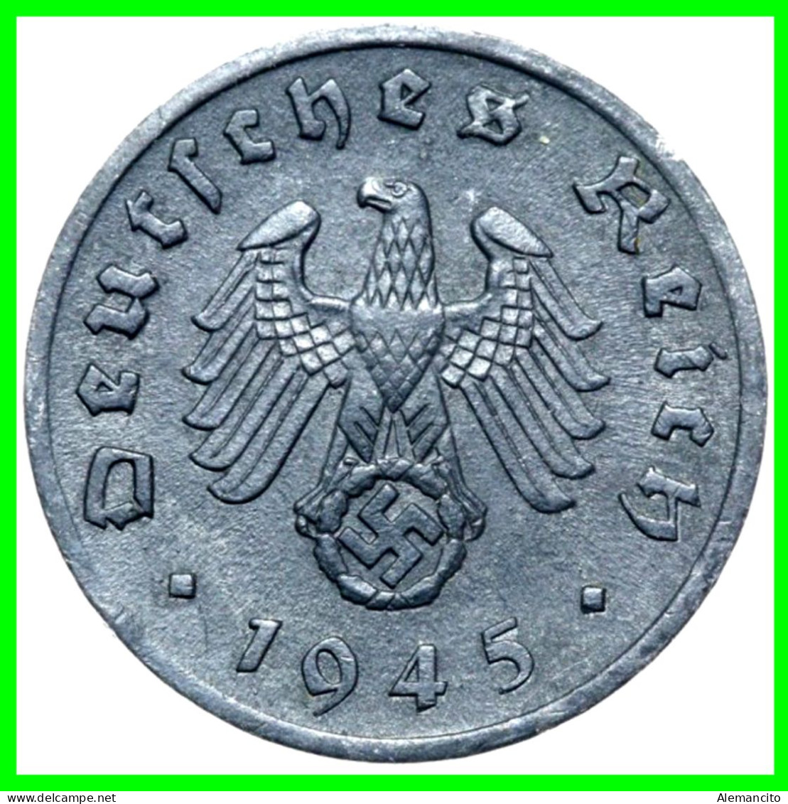 ALEMANIA - GERMANY SERIE DE 2 MONEDAS DE 1 REICHSPFNNIG TERCER REICHS ( AÑO 1945 CECAS (  - A -  E -  )  COMPOCISIÓN ZIN - 1 Reichspfennig