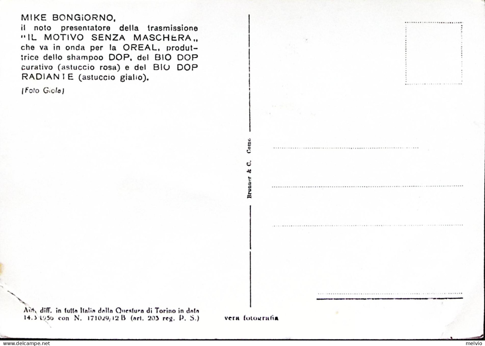 1950-MIKE BUONGIORNO Autografo Manoscritto (poco Leggibile) Su Cartolina Non Via - Autres & Non Classés