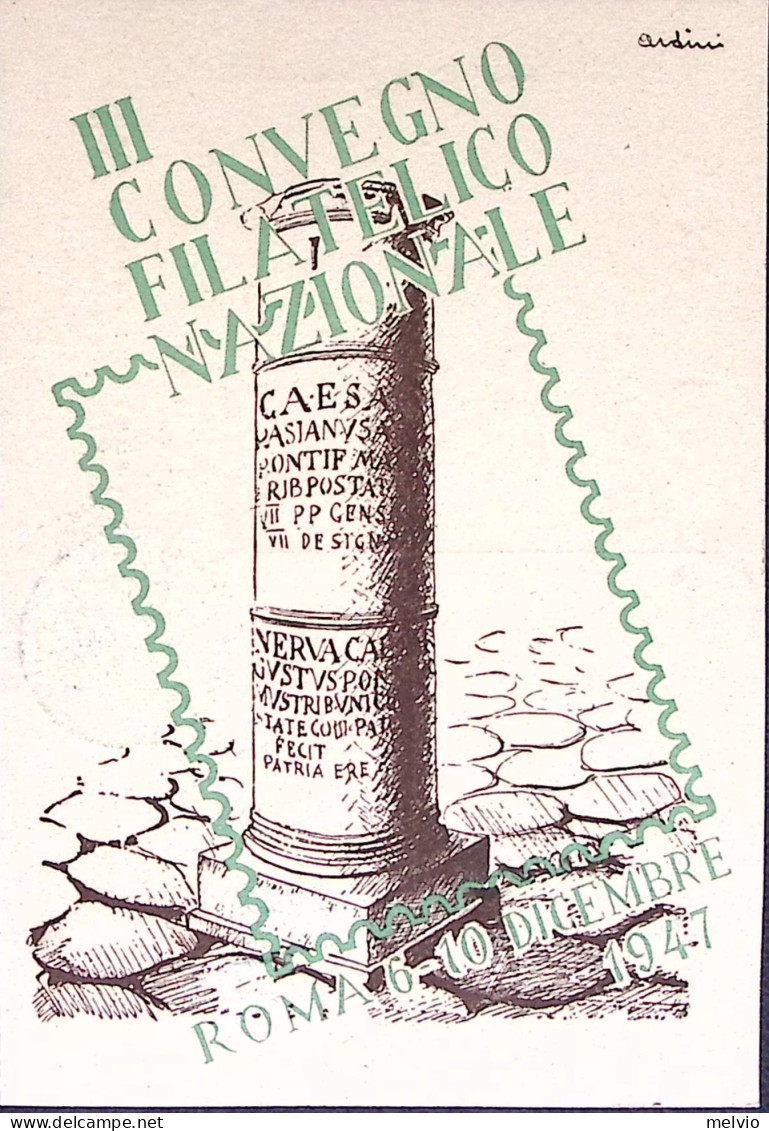 1947-ROMA III^Congresso Filatelico Annullo Speciale Blu(10.12) Su Cartolina Affr - Demonstrations