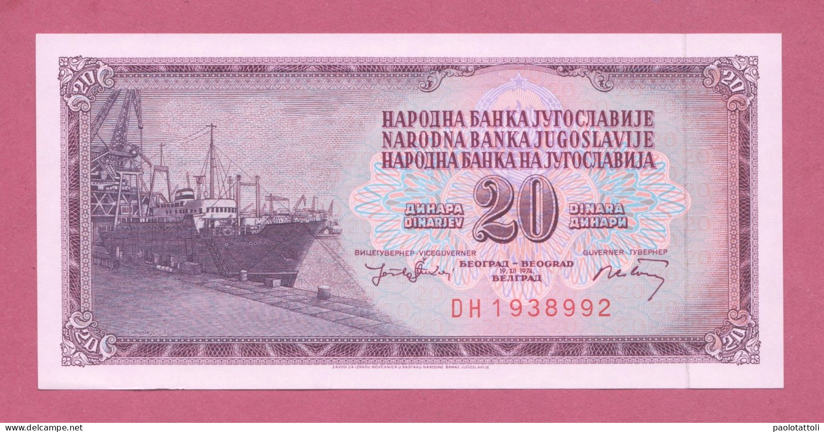 Yugoslavjia, 1974- 20 Dinara. Obverse  Ship Dockside . Reverse Nomination  . UNC- - Jugoslawien