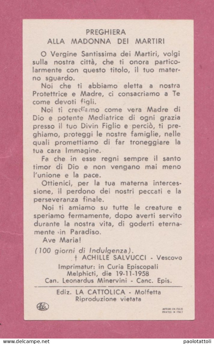 Santini, Holy Card. - Maria SS Dei Martiri. Patrona Della Città Di Molfetta..  Ed. Enrico Bertarelli Per La Cattolica, - Santini