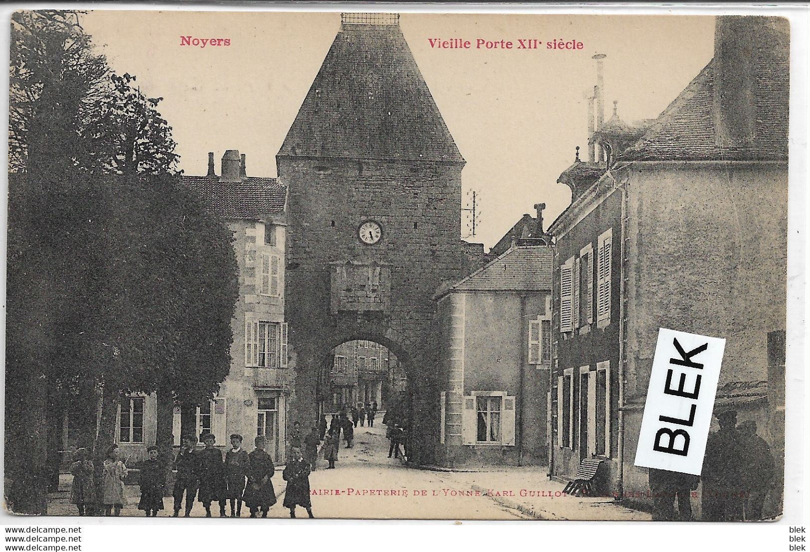 89 . Yonne :  Noyers Sur Serein :  Vieille Porte Xiie Siecle . - Noyers Sur Serein