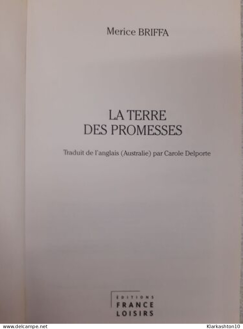 La Terre Des Promesses - Other & Unclassified